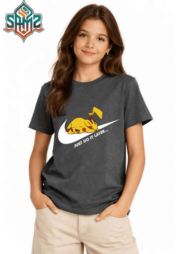 Just Do It Later Pikachu Nike – Premium DTF Transfer Print for T-Shirts | Custom Heat Transfer Design for Men Women Kids | High Quality Graphic Shirt Printing | SAMZ 24
