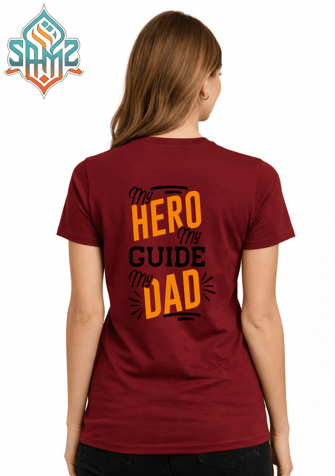 My Hero My Guide My Dad  – Premium DTF Transfer Print for T-Shirts | Custom Heat Transfer Unisex | High Quality Shirt Printing | SAMZ 24