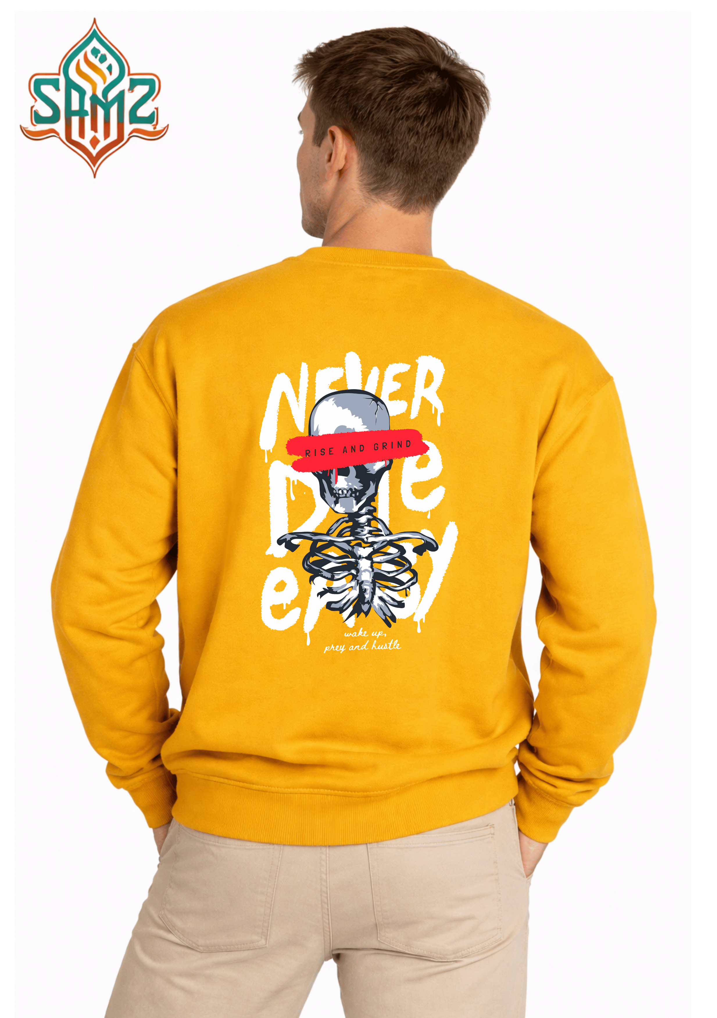 Never Die Easy Rise And Grind – Premium DTF Transfer Print for T-Shirts | Custom Heat Transfer Unisex | High Quality Shirt Printing | SAMZ 24
