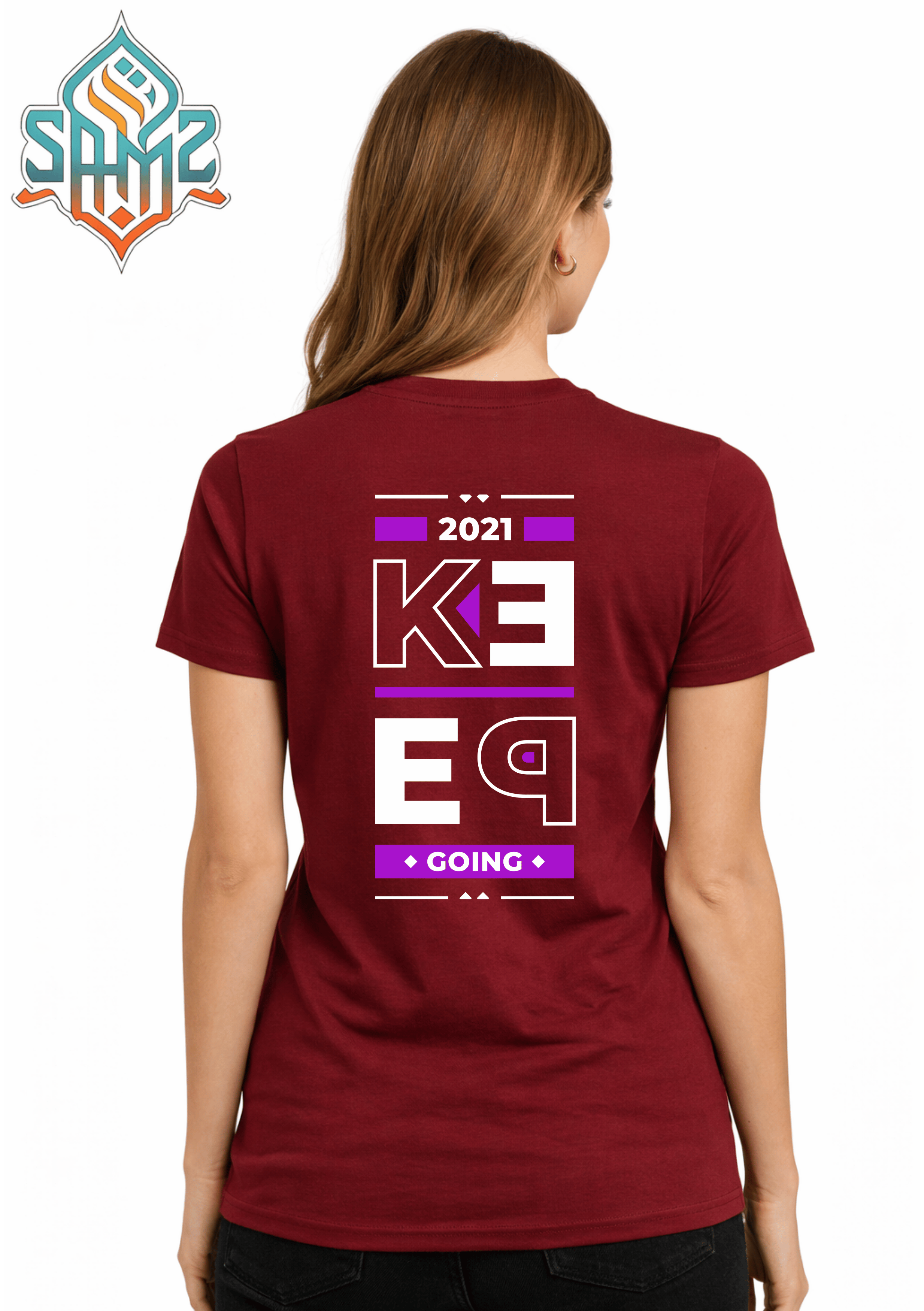 Keep Going 2021 – Premium DTF Transfer Print for T-Shirts | Custom Heat Transfer Unisex | High Quality Shirt Printing | SAMZ 24