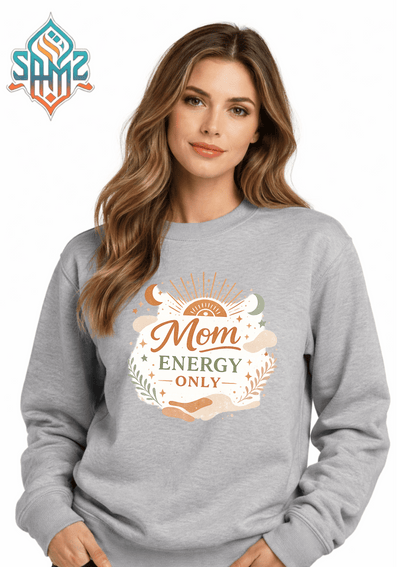 Mom Energy Only Sweatshirt – Aesthetic Minimal Mom Graphic Crewneck | Cozy Unisex Pullover | SAMZ 24