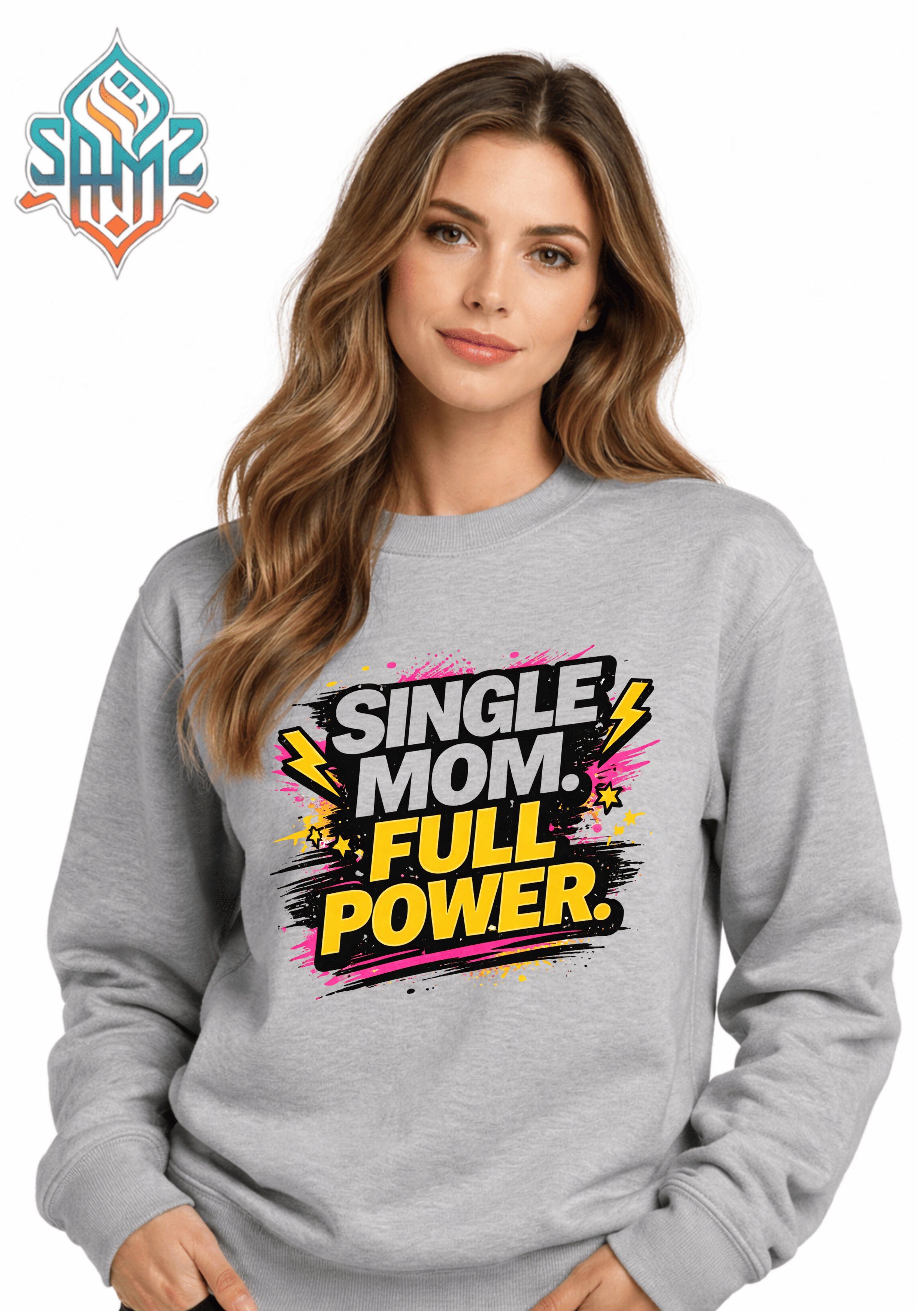 Single Mom Full Power Sweatshirt – Bold Empowered Mom Graphic Crewneck | Unisex Winter Pullover | SAMZ 24