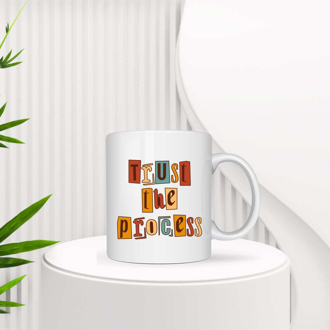 Trust the Process Mug