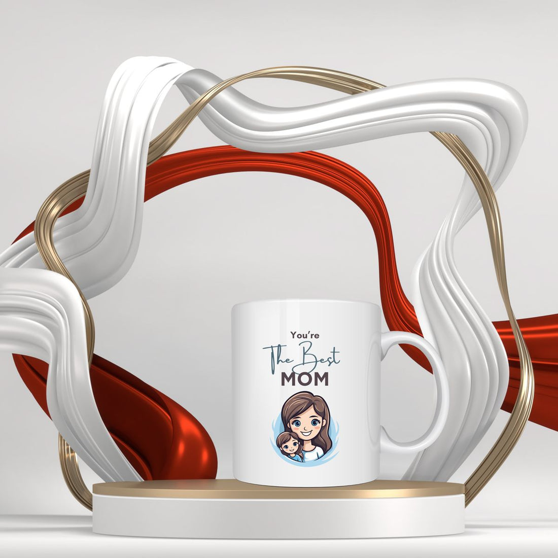 You're The Best Mom Mug