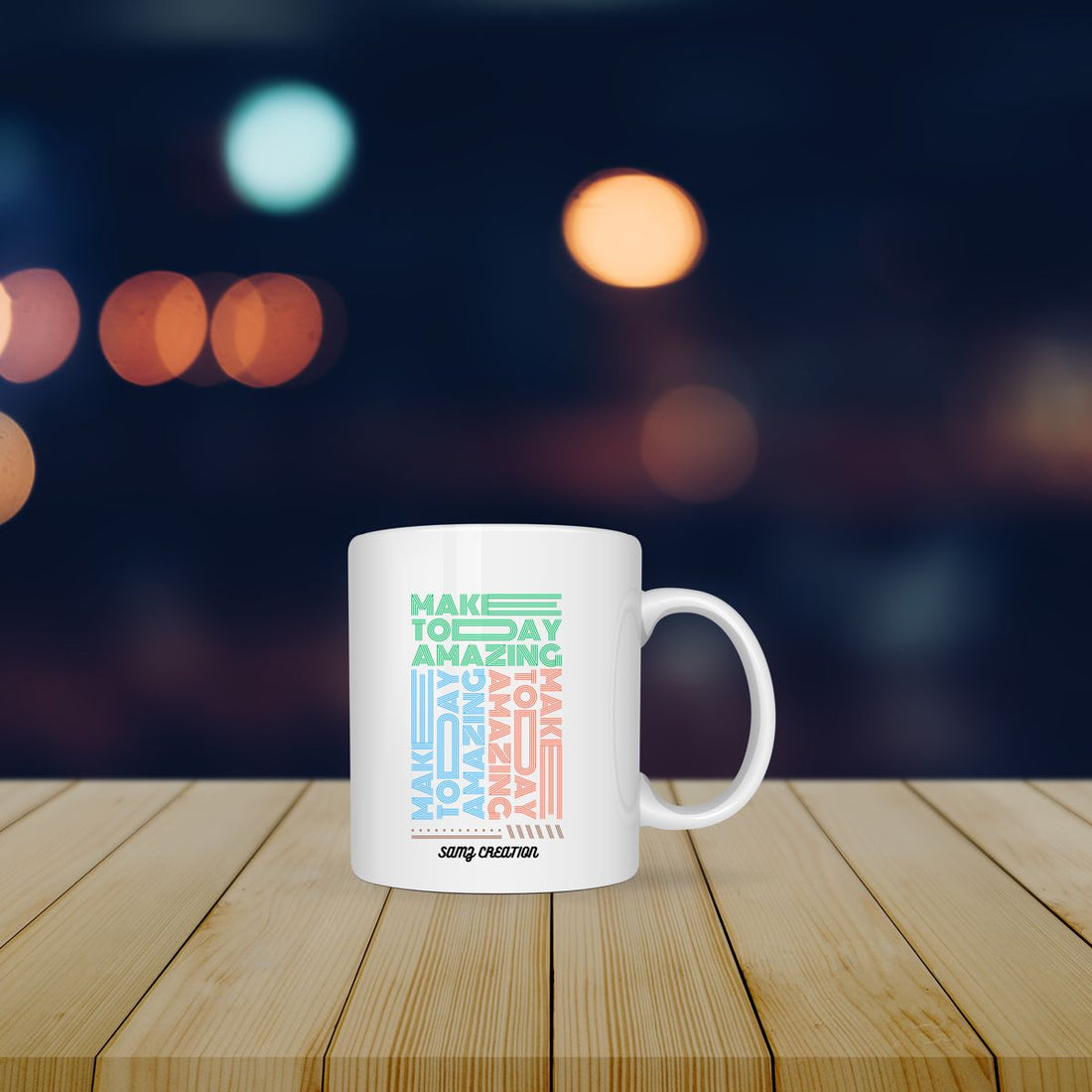 Make Today Amazing Mug