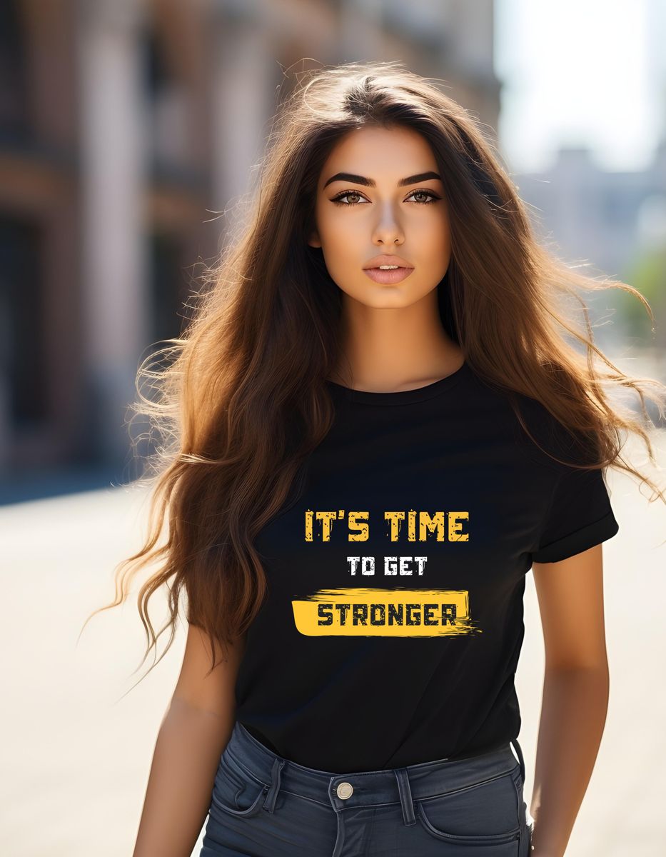 It's Time to Get Stronger Tshirt