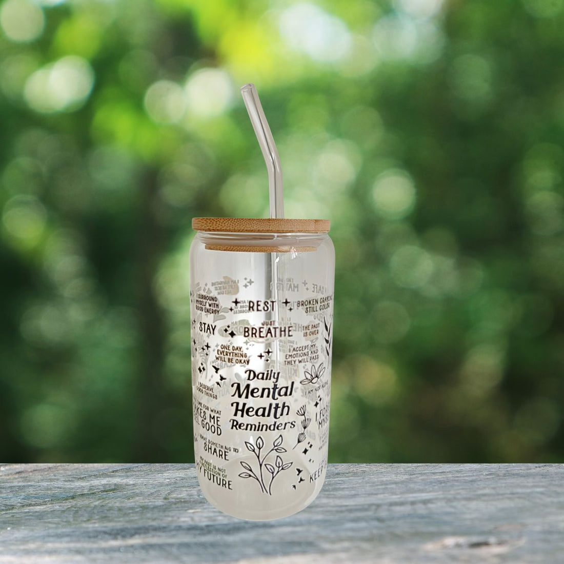 Daily Mental Health Reminders Glass Tumbler