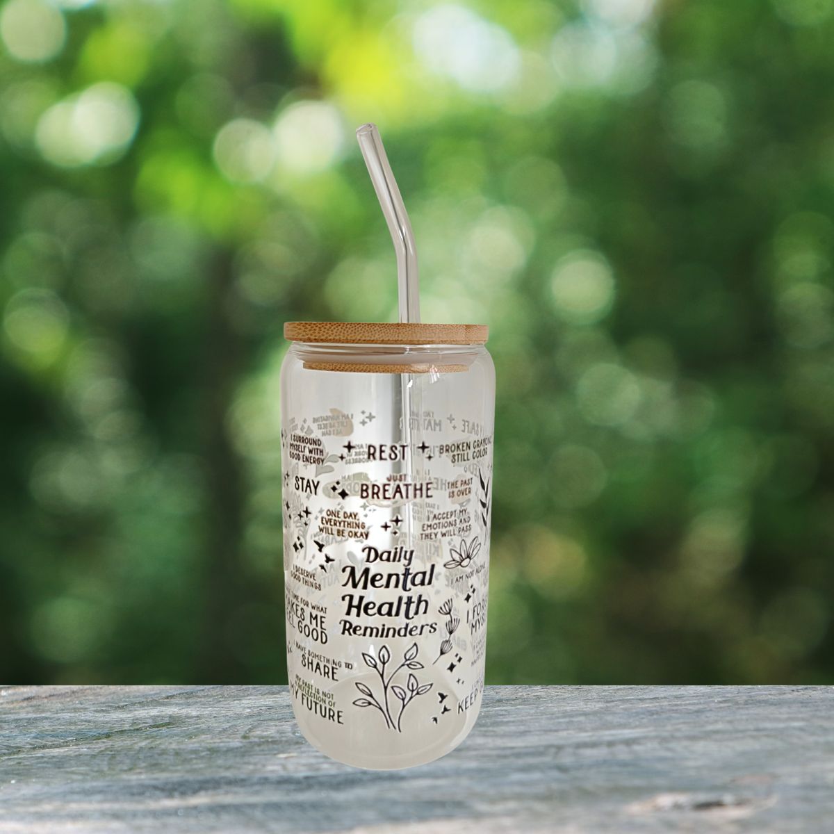 Daily Mental Health Reminders Glass Tumbler