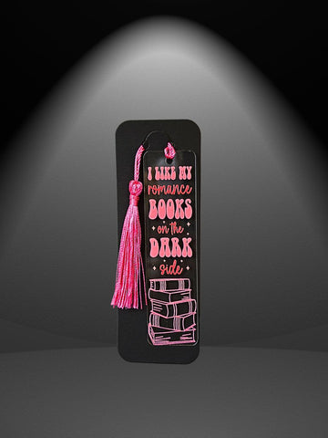I like my romance books on the dark side bookmark Bookmark