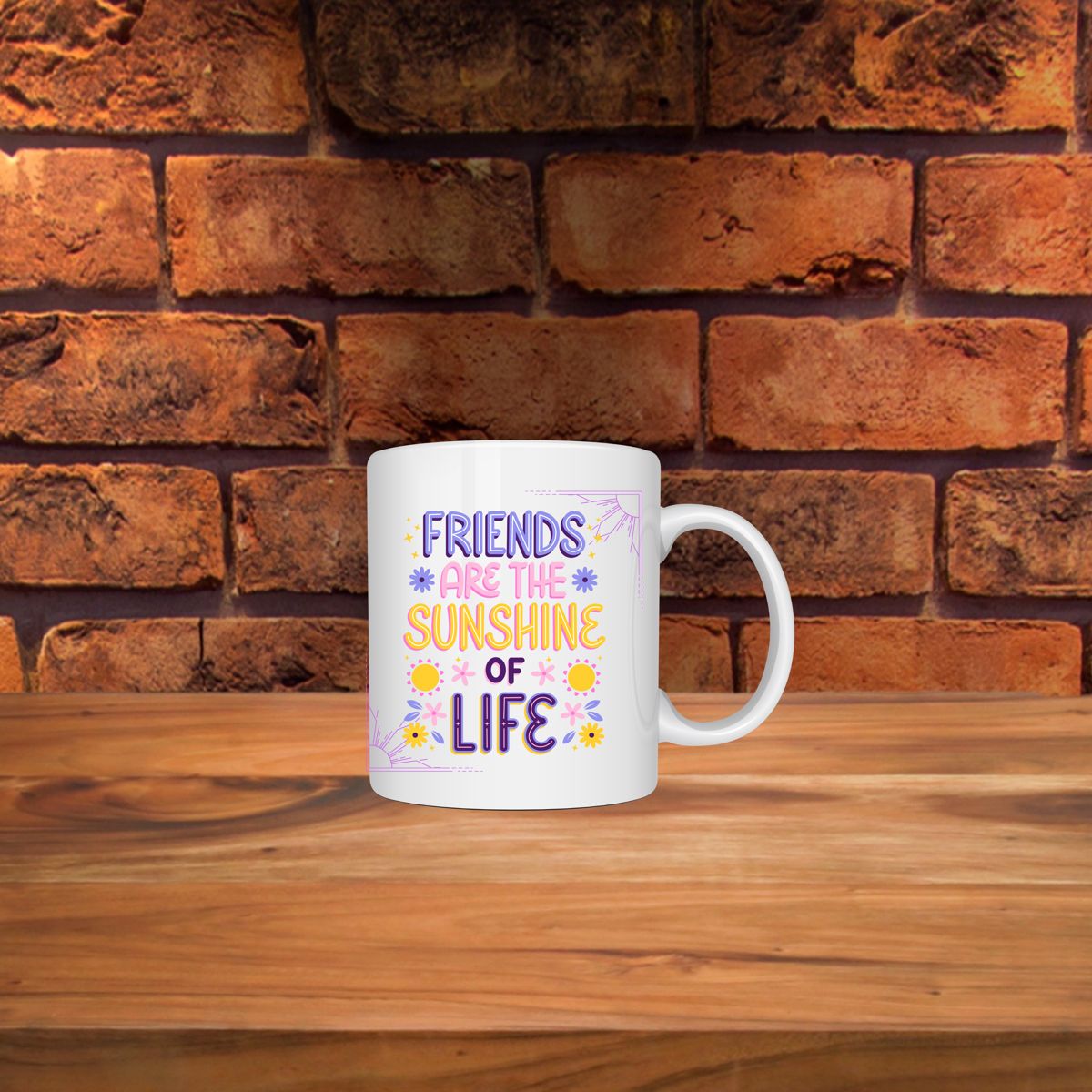 Friends Are The Sunshine Of Life Mug