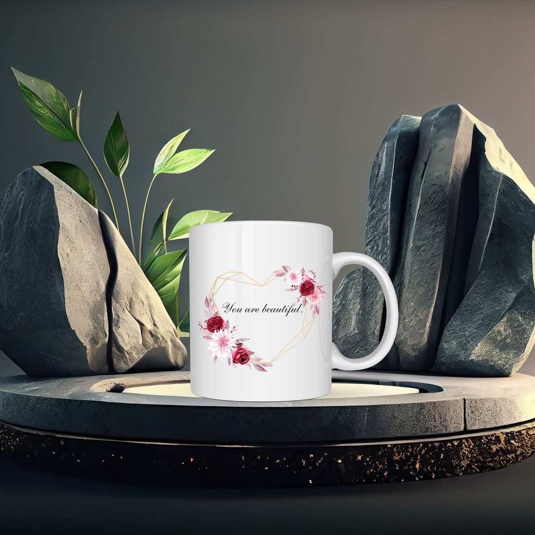 You are beautiful Mug