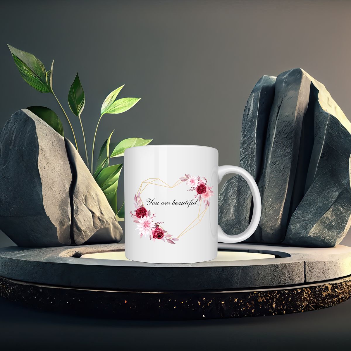 You are beautiful Mug